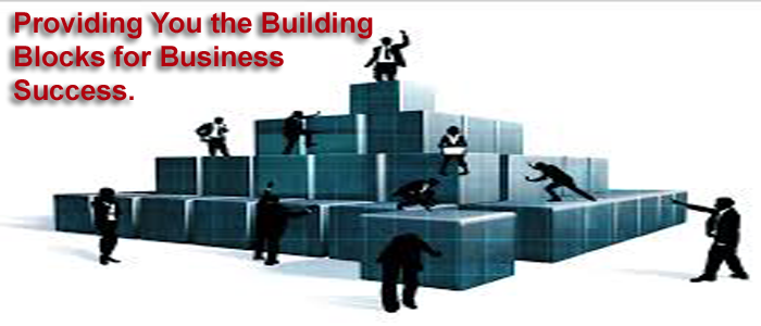 Providing you the building blocks for business success.